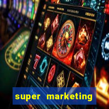 super marketing simulator dinheiro infinito